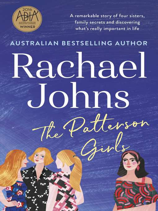 Title details for The Patterson Girls by Rachael Johns - Wait list
